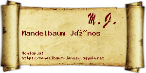Mandelbaum János névjegykártya